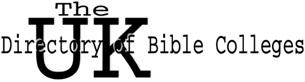 Bible College Directory UK