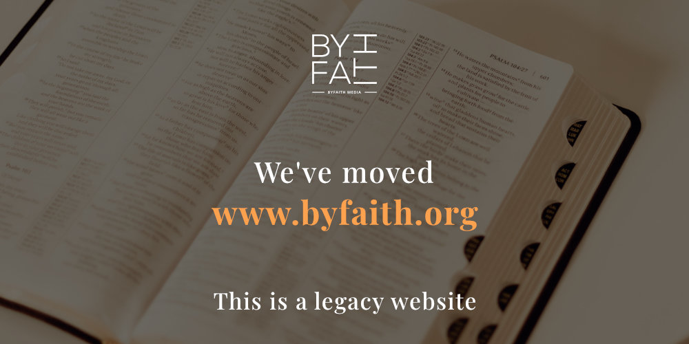 ByFaith Media - ByFaith - By Faith